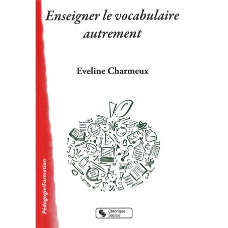 Enseigner le vocabulaire autrement