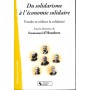 DU SOLIDARISME A L'ECONOMIE SOLIDAIRE