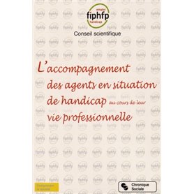 L'accompagnement des agents en situation de handicap au cours de leur vie professionnelle