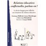 RELATIONS EDUCATIVES CONFLICTUELLES : PARLONS-EN