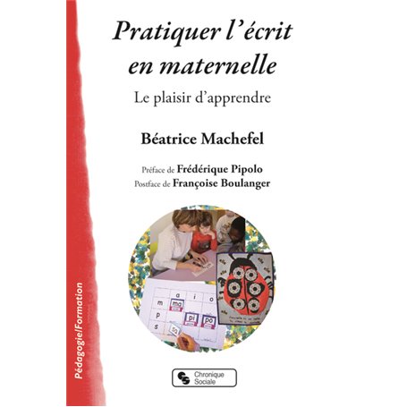 PRATIQUER L'ECRIT EN MATERNELLE