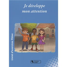 Je développe mon attention