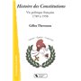 HISTOIRE DES CONSTITUTIONS