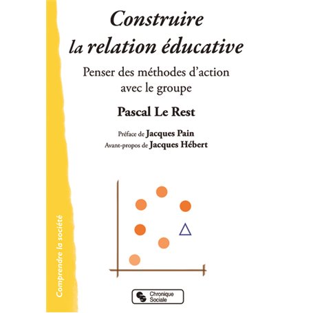 Construire la relation éducative