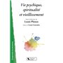 Vie psychique, spiritualité et vieillissement