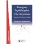 ENSEIGNER LA PHILOSPHIE ET LA CITOYENNETE