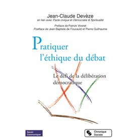 Pratiquer l'éthique du débat