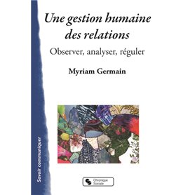 Une gestion humaine des relations