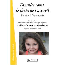 FAMILLES ROMS, LE CHOIX DE L'ACCUEIL