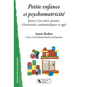 Petite enfance et psychomotricité