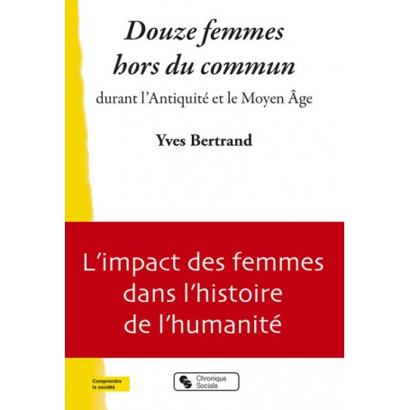 Douze femmes hors du commun