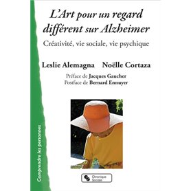 L'Art pour un regard différent sur Alzheimer