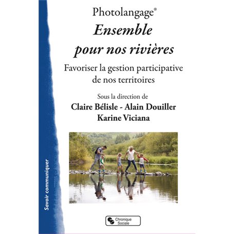 Photolangage® Ensemble pour nos rivières