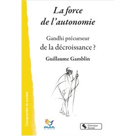 La force de l'autonomie