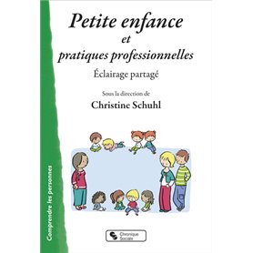 Petite enfance et pratiques professionnelles