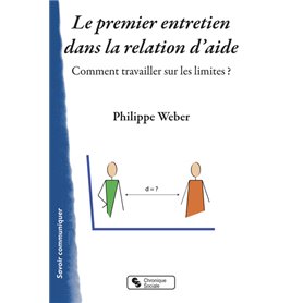 Le premier entretien dans la relation d'aide