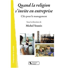 Quand la religion s'invite en entreprise