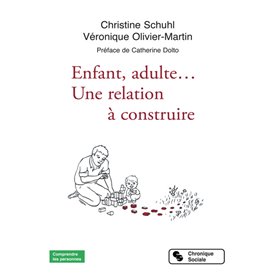 Enfant, adulte...