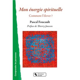 Mon énergie spirituelle