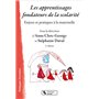 Les apprentissages fondateurs de la scolarité