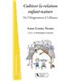 Cultiver la relation enfant-nature