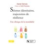 Séismes identitaires, trajectoires de résilience