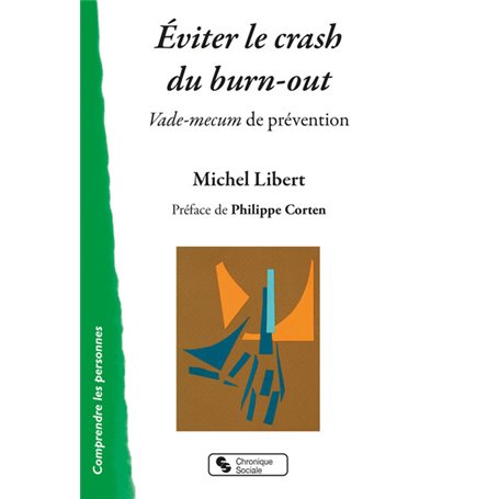 Éviter le crash du burn-out