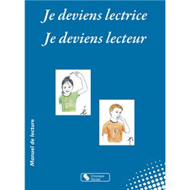 Je deviens lectrice Je deviens lecteur