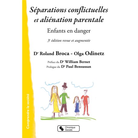 Séparations conflictuelles et aliénation parentale - Nouvelle Edition