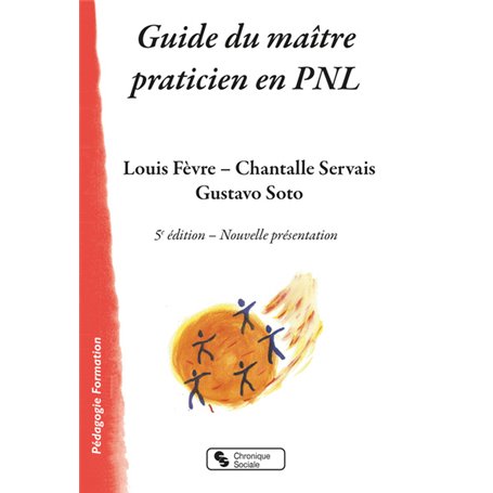 Guide du maître praticien en PNL