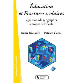 Éducation et Fractures scolaires