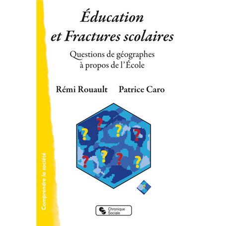 Éducation et Fractures scolaires