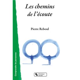 Les chemins de l'écoute