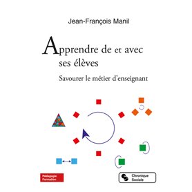 Apprendre de et avec ses élèves