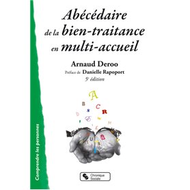 Abécédaire de la bien-traitance en multi-accueil