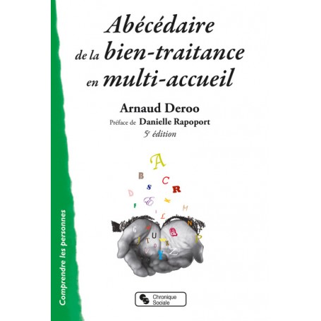 Abécédaire de la bien-traitance en multi-accueil