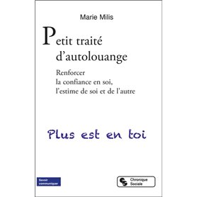 Petit traité d'autolouange