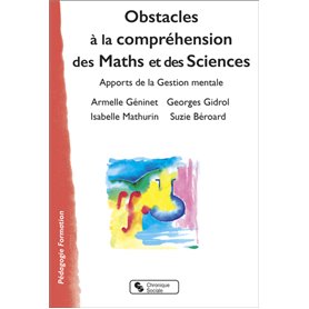Obstacles à la compréhension des Maths et des Sciences