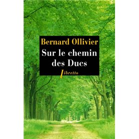 Sur le chemin des ducs