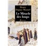 Le miracle des loups