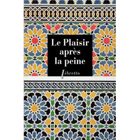 Le plaisir après la peine