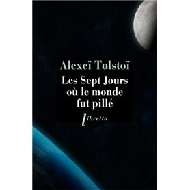 Les sept jours où le monde fut pillé