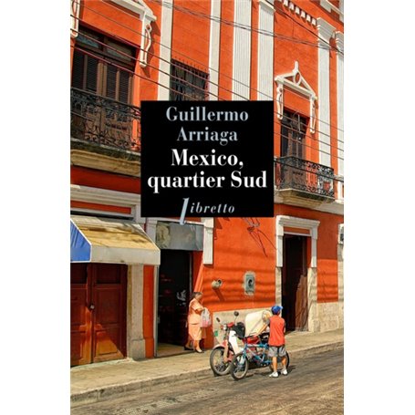 Mexico, quartier sud