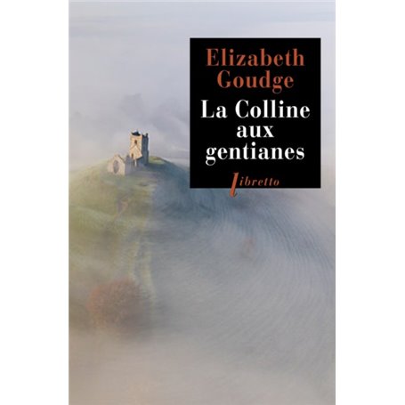 La colline aux gentianes