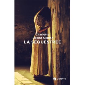 La Séquestrée