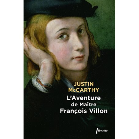 L aventure de maitre Francois Villon