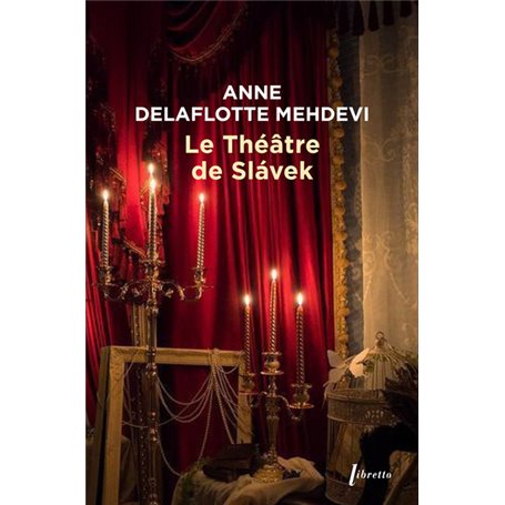 Le théatre de Slavek