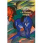 Le cheval rouge - tome 2