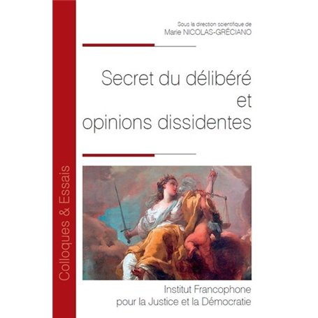 Secret du délibéré et opinions dissidentes