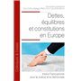 Dettes, équilibres et constitutions en Europe